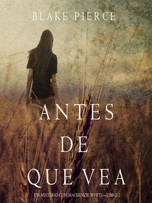 cover image of Antes de Que Vea
